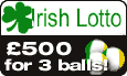 Click to play Irish Lotto Bet.